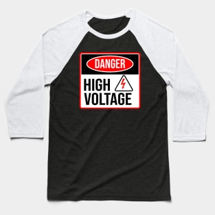 Danger High Voltage Baseball T-Shirt